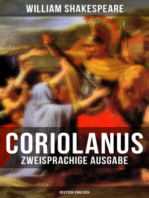 cover image of Coriolanus (Zweisprachige Ausgabe